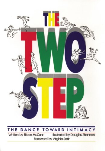 Imagen de archivo de The Two-Step: The Dance Towards Intimacy a la venta por Dream Books Co.