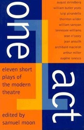 9780802130532: One Act: Eleven Short Plays of the Modern Theater (Eleven Short Plays of the Modern Theatre)