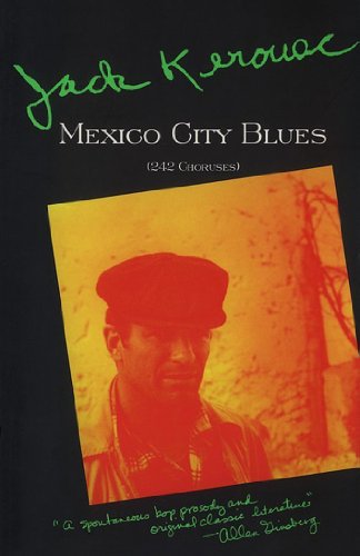 Beispielbild für Mexico City Blues: 242 Choruses zum Verkauf von Discover Books