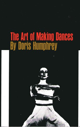 Stock image for Art of Making Dances for sale by Wonder Book