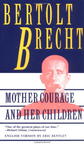 9780802130822: Mother Courage and Her Children: A Chronicle of the Thirty Years' War