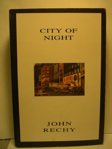 Stock image for City of Night (Rechy, John) for sale by SecondSale