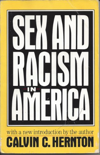 Beispielbild fr Sex and Racism in America: With a New Introduction zum Verkauf von SecondSale