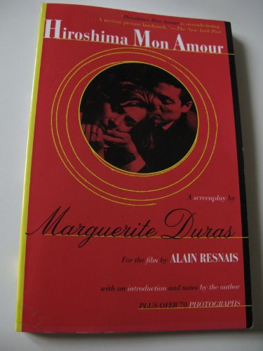 9780802131041: Hiroshima Mon Amour (Duras, Marguerite)