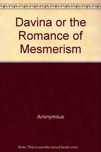 9780802131102: Davina or the Romance of Mesmerism