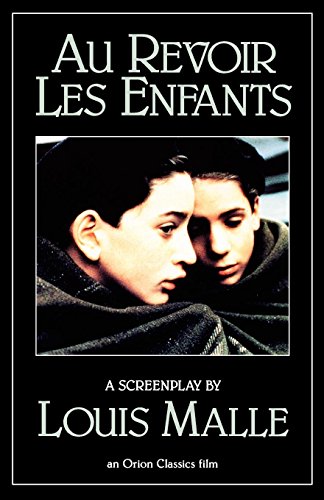 Imagen de archivo de Au Revoir les Enfants (Evergreen Book) a la venta por Ergodebooks