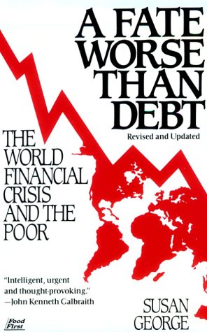 9780802131218: Fate Worse Than Debt