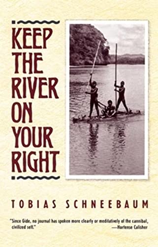 9780802131331: Keep the River on Your Right [Idioma Ingls]