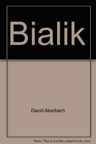 Stock image for Bialik (Evergreen Book) for sale by Powell's Bookstores Chicago, ABAA