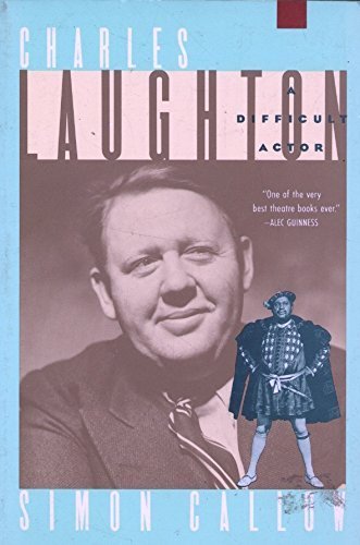 Stock image for Charles Laughton : A Difficult Actor for sale by Better World Books