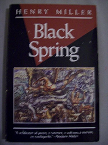 9780802131829: Black Spring (Miller, Henry)