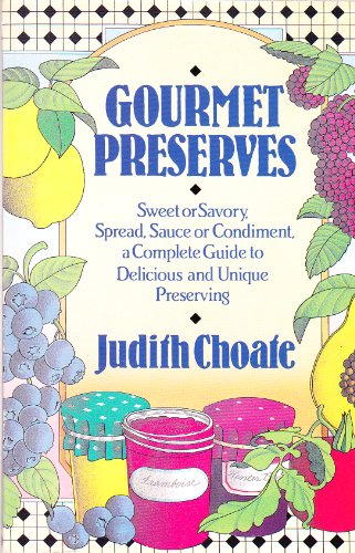 Stock image for Gourmet Preserves for sale by Wonder Book