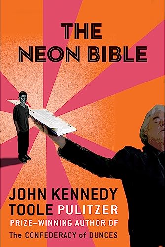 Beispielbild fr The Neon Bible A Novel By the Author of A Confederacy of Dunces: Introduction By William Holditch zum Verkauf von Ann Becker