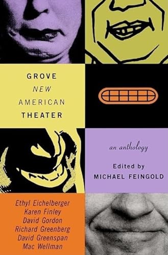 Stock image for Grove New American Theater: An Anthology for sale by Montclair Book Center