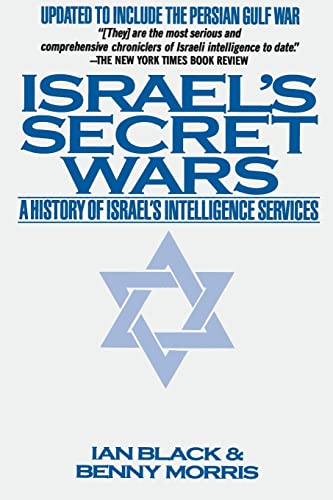Beispielbild fr Israel's Secret Wars: A History of Israel's Intelligence Services zum Verkauf von ThriftBooks-Phoenix