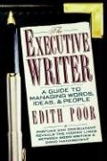 Stock image for The Executive Writer: A Guide to Managing Words, Ideas, and People for sale by R Bookmark