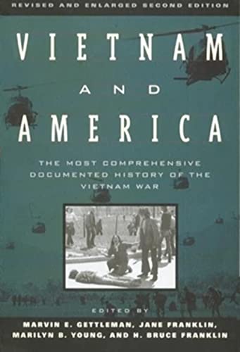 Imagen de archivo de Vietnam and America: The Most Comprehensive Documented History of the Vietnam War a la venta por New Legacy Books