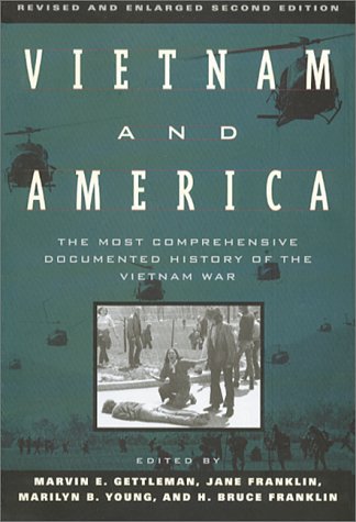 9780802133625: Vietnam and America: A Documented History
