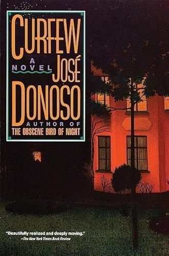 Curfew: A Novel - Donoso, Jose