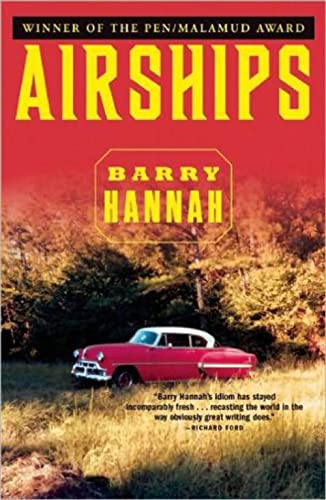 Airships (9780802133885) by Hannah, Barry