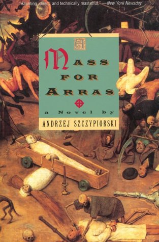 Stock image for A Mass for Arras (Andrze Szczypiorski) for sale by Once Upon A Time Books