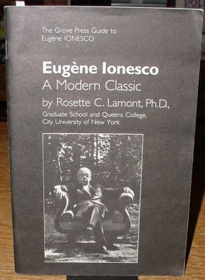 Stock image for The Grove Press Guide To Eugene Ionesco Eugene Ionesco A Modern Classic for sale by Willis Monie-Books, ABAA