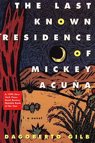 Imagen de archivo de The Last Known Residence of Mickey Acuña a la venta por ThriftBooks-Atlanta