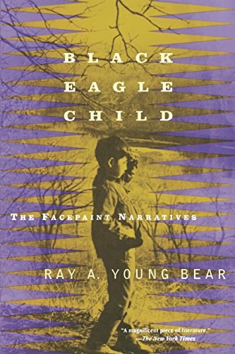 9780802134288: Black Eagle Child: The Facepaint Narratives