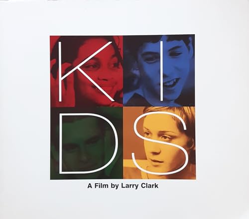 Beispielbild fr Kids: A Film by Larry Clark zum Verkauf von ERIC CHAIM KLINE, BOOKSELLER (ABAA ILAB)