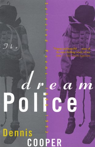 Stock image for The Dream Police: Selected Poems, 1969-1993 for sale by My Dead Aunt's Books