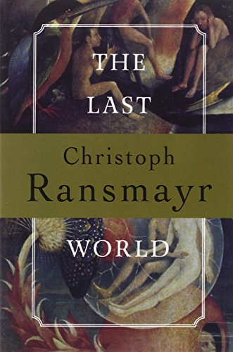 9780802134585: The Last World: A Novel