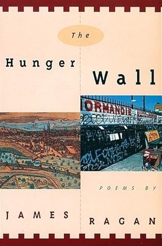 9780802134783: The Hunger Wall: Poems