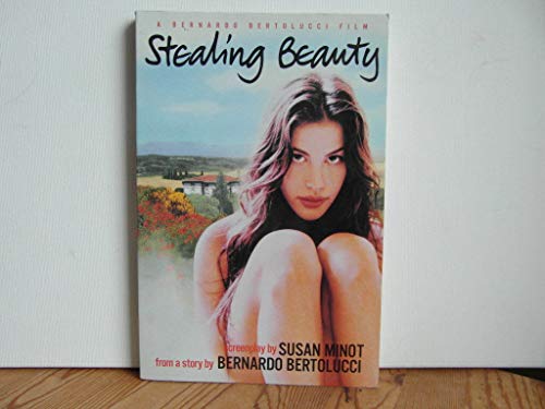 9780802134929: Stealing Beauty: Screenplay [Idioma Ingls]