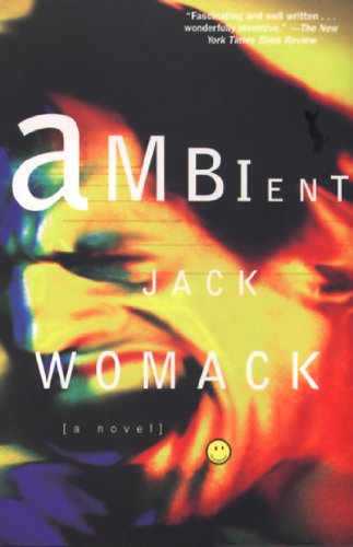 9780802134943: Ambient (Jack Womack)