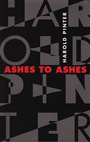 9780802135100: Ashes to Ashes (Pinter, Harold)