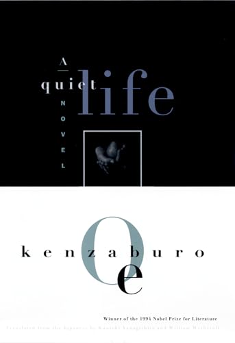Beispielbild fr A Quiet Life (Oe, Kenzaburo) zum Verkauf von Open Books