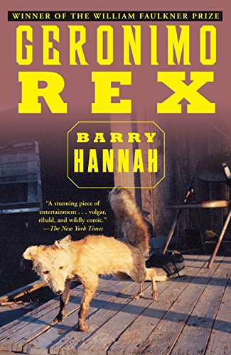 Geronimo Rex (9780802135698) by Hannah, Barry