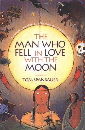 Stock image for The Man Who Fell in Love with the Moon: A Novel for sale by Goodwill of Colorado