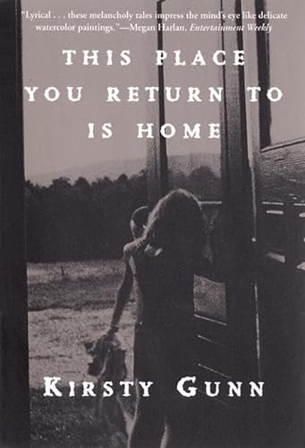 9780802136824: This Place You Return To Is Home