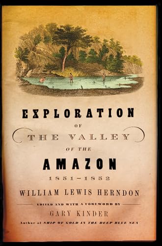 Beispielbild fr Exploration of the Valley of the Amazon zum Verkauf von Decluttr
