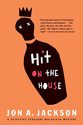 9780802137050: Hit on the House: Detective Sergeant Mulheisen Mysteries (Detective Sergeant Mullheisen Mysteries)