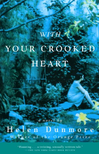 Stock image for With Your Crooked Heart: A Novel for sale by Once Upon A Time Books
