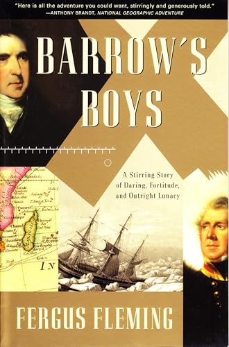 9780802137944: Barrow's Boys: A Stirring Story of Daring, Fortitude, and Outright Lunacy
