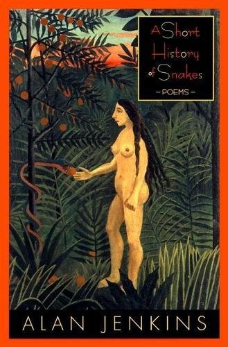 9780802138118: Short History of Snakes: Poems
