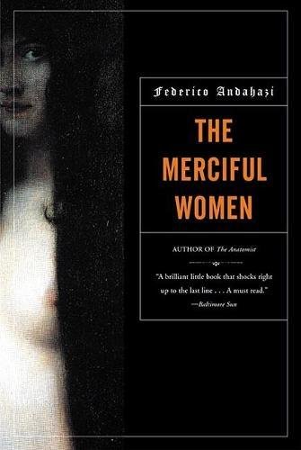 9780802138262: The Merciful Women