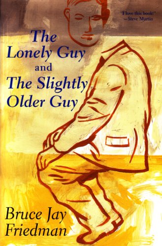 Stock image for The Lonely Guy and the Slightly Older Guy for sale by ThriftBooks-Atlanta