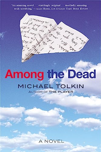 Imagen de archivo de Among the Dead : A Novel a la venta por Better World Books