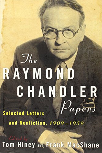 Beispielbild fr The Raymond Chandler Papers: Selected Letters and Nonfiction 1909-1959 zum Verkauf von HPB-Red