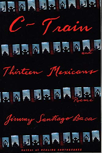 9780802139474: C-Train and Thirteen Mexicans