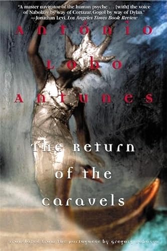 Stock image for The Return of the Caravels (Antunes, Antonio Lobo) for sale by St Vincent de Paul of Lane County